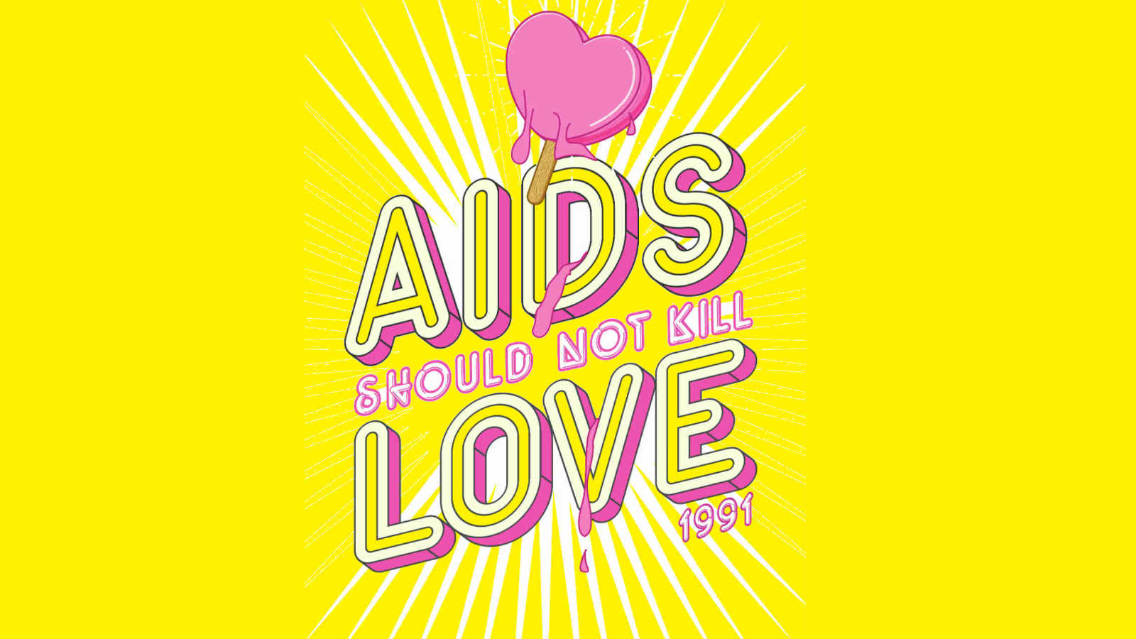 AIDS should not kill love poster